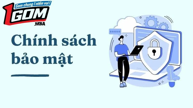 Chính sách bảo mật