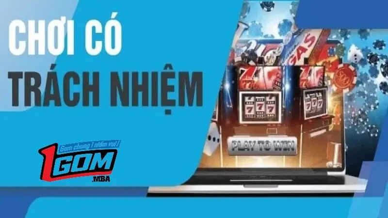 Chơi có trách nhiệm